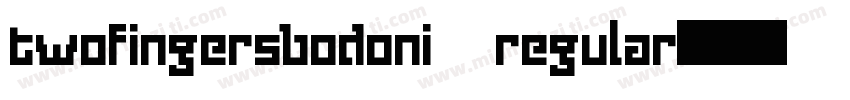 twofingersbodoni regular字体转换